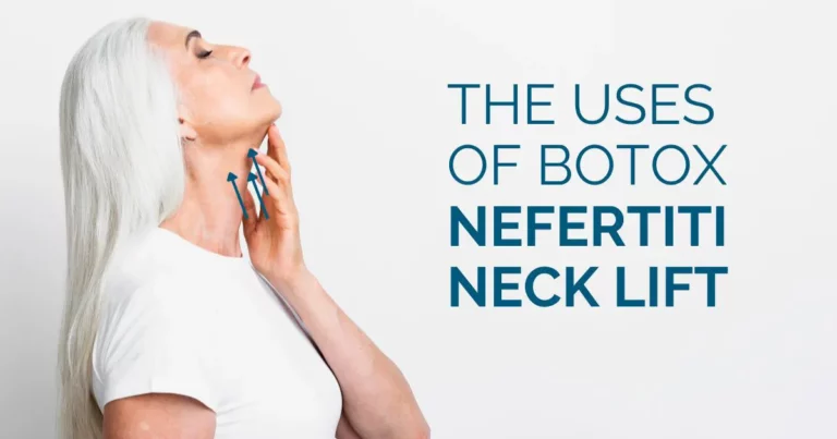 The Uses of Botox - Nefertiti Neck Lift