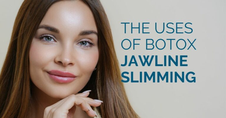 The Uses of Botox - Jawline Slimming